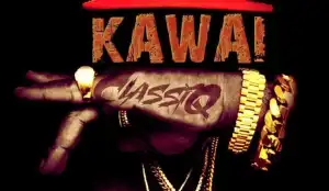 ClassiQ - KaWai (Prod. by Shady Bizniz)